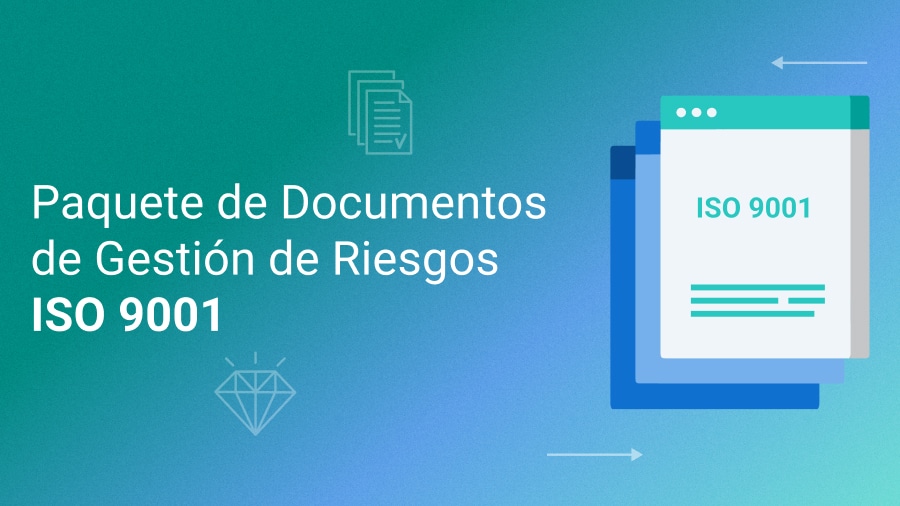 Paquete de Gestión de Riesgos ISO 9001:2015 - 9001Academy