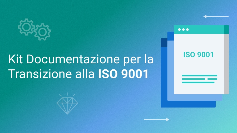 Kit Documentazione per la Transizione alla ISO 9001:2015 - 9001Academy