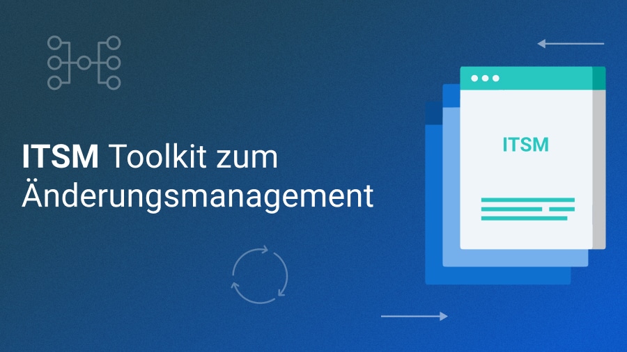 ITSM Änderungsmanagement-Toolkit - 20000Academy